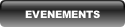 EVENEMENTS.